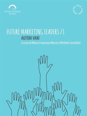 cover image of Future Marketing Leaders /1